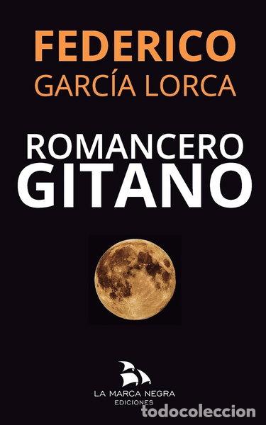Livres: Romancero gitano- 9781981209491