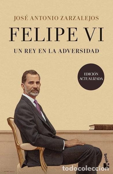 Livres: Felipe VI. Un rey en la adversidad- 9788408252931