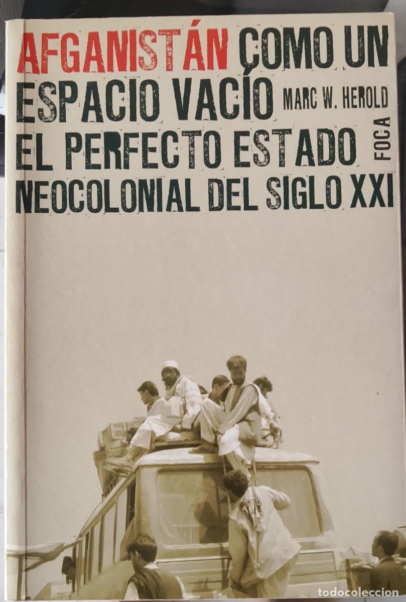 Libros: Afganist&aacute;n como un espacio vac&iacute;o. Marc W Herold.