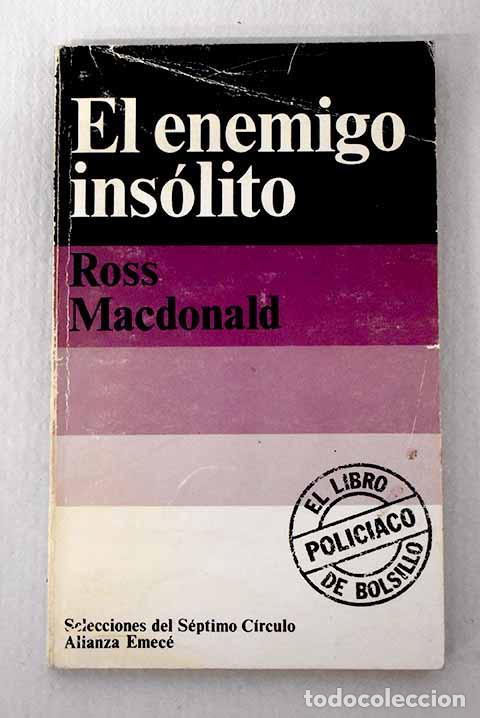 Livros em segunda m&atilde;o: El enemigo ins&oacute;lito: Macdonald, Ross.- Macdonald, Ross