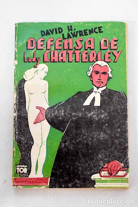 Livros em segunda m&atilde;o: Defensa de Lady Chatterley.- Lawrence, D. H.