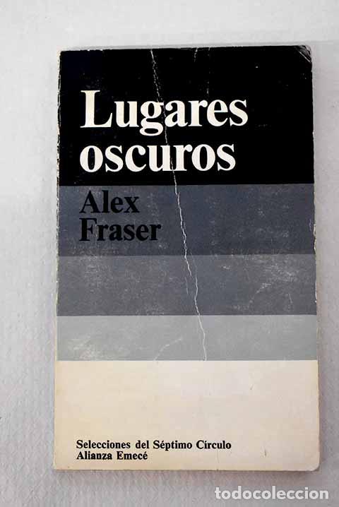 Livros em segunda m&atilde;o: Lugares oscuros: Fraser, Alex.- Fraser, Alex