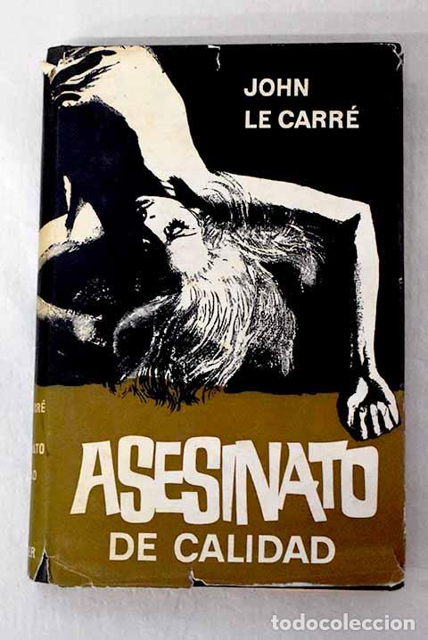 Libros: Asesinato de calidad.- Le Carr&eacute;, John - Foto 1