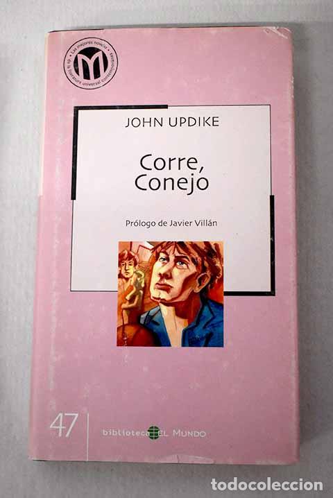 Libri di seconda mano: Corre, conejo: Updike, John.- Updike, John