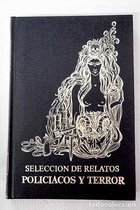 Libri di seconda mano: Selecci&oacute;n de relatos policiacos y terror, Tomo I