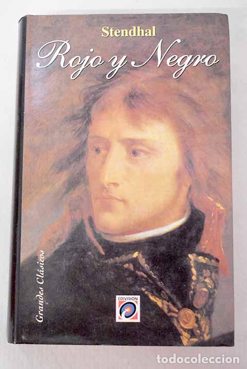 Libri di seconda mano: Rojo y negro: Stendhal.- Stendhal