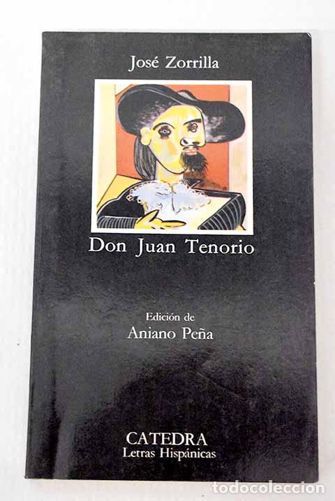 books: Don Juan Tenorio: Zorrilla, Jos&eacute;.- Zorrilla, Jos&eacute;