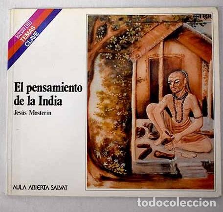 Livres: El pensamiento de la India.- Moster&iacute;n, Jes&uacute;s
