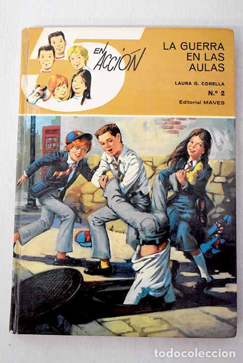 Livres: La guerra en las aulas.- Garc&iacute;a Corella, Laura
