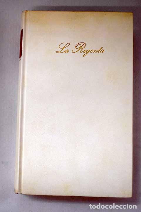 Libros: La Regenta: Alas, Leopoldo.- Alas, Leopoldo