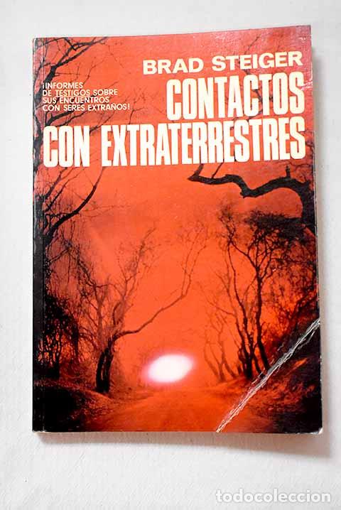 Libros: Contactos con extraterrestres.- Steiger, Brad