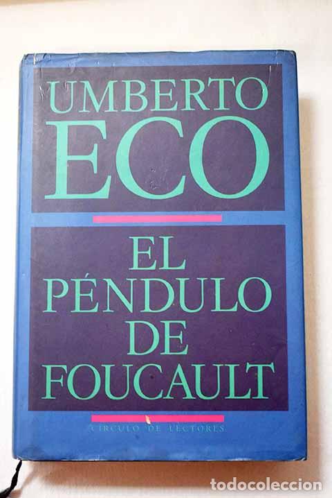 Livros em segunda m&atilde;o: El p&eacute;ndulo de Foucault.- Eco, Umberto