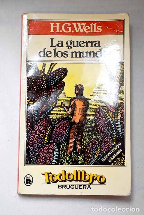 Libros: La guerra de los mundos.- Wells, H. G.