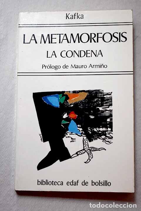 Libros: La metamorfosis ; La condena ; La muralla china ; Un experto del trapecio .- Kafka, Franz