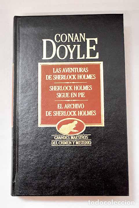Livros em segunda m&atilde;o: Las aventuras de Sherlock Holmes ; Sherlock Holmes sigue en pie ; El archivo de Sherlock Holmes
