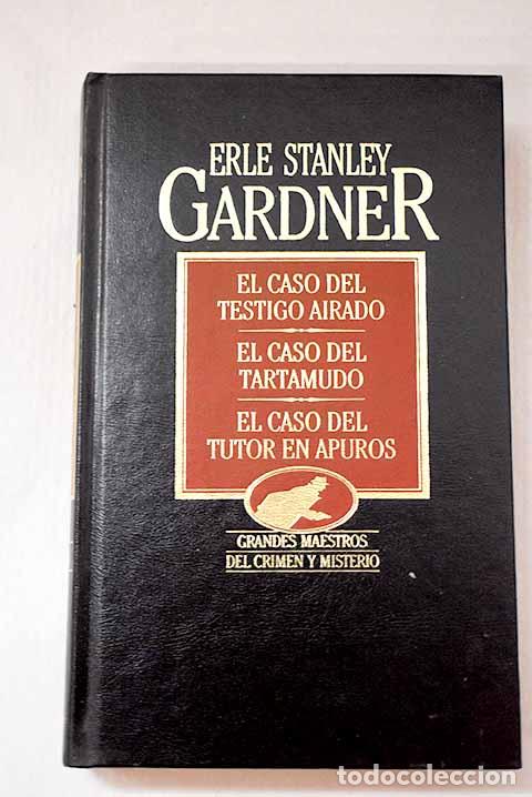 Livros em segunda m&atilde;o: El caso del testigo airado ; El caso del tartamudo ; El caso del tutor apurado