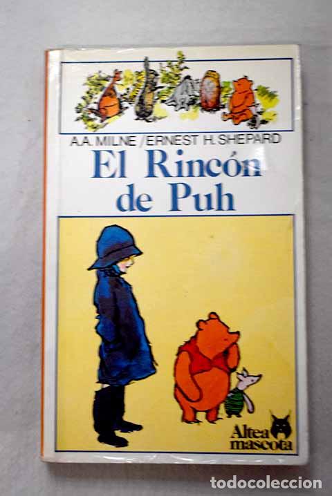 books: El rinc&oacute;n de Puh: Milne, A. A..- Milne, A. A.