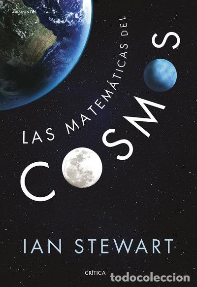 B&uuml;cher: Las matem&aacute;ticas del cosmos- 9788416771516