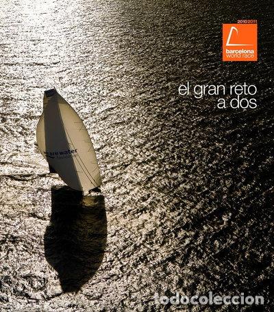 B&uuml;cher: Barcelona World Race 2010-2011. El gran reto a dos- 9788497857444