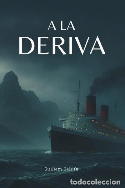 Libros: A la deriva- 9798297523692 - Foto 1
