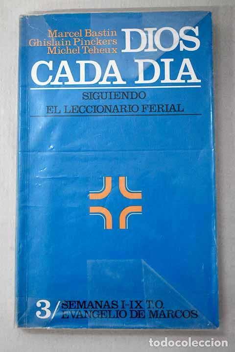 Livros em segunda m&atilde;o: Dios cada d&iacute;a, Tomo III: Semanas I al IX del Tiempo Ordinario.- Bastin, M; Pinckers, G.
