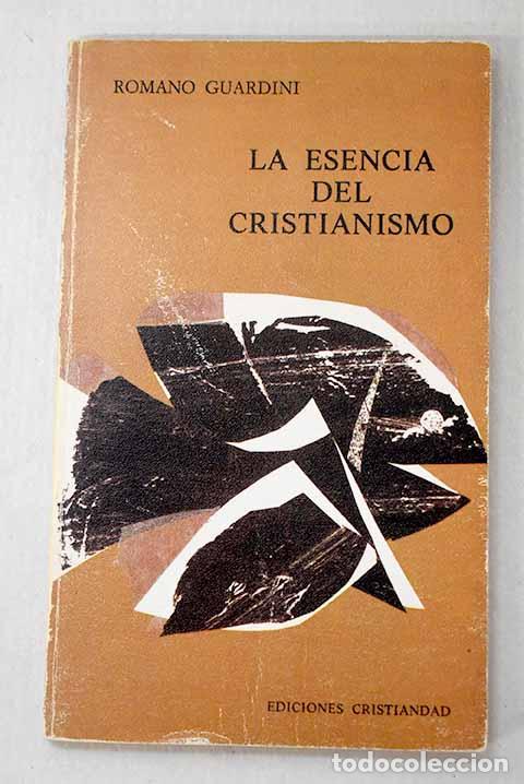 Livros em segunda m&atilde;o: La esencia del cristianismo.- Guardini, Romano
