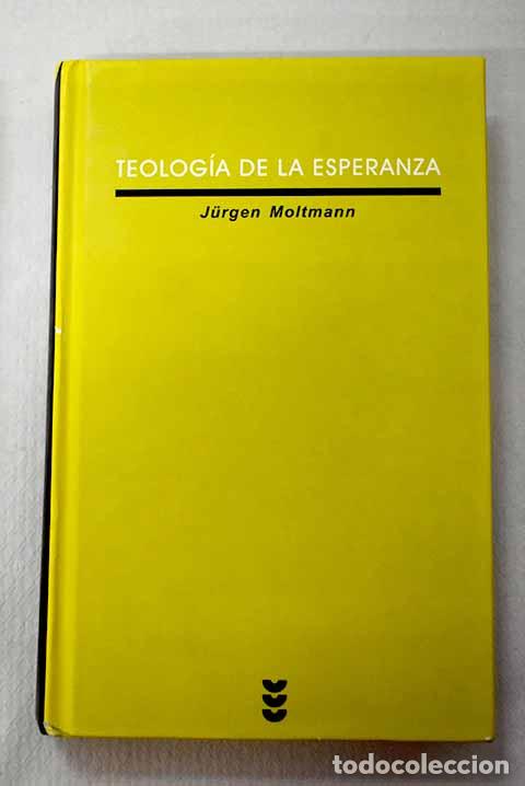 Libri di seconda mano: Teolog&iacute;a de la esperanza.- Moltmann, Jurgen