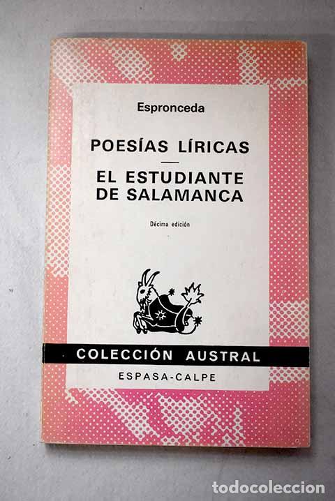 Libri di seconda mano: Poes&iacute;as l&iacute;ricas ; El estudiante de Salamanca.- Espronceda, Jos&eacute; de