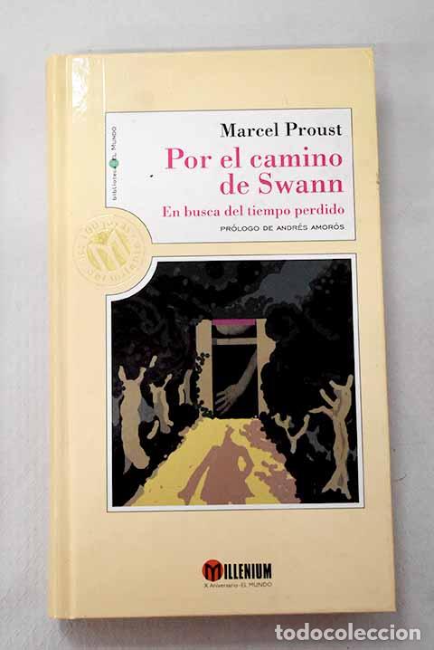 Livres: Por el camino de Swann.- Proust, Marcel
