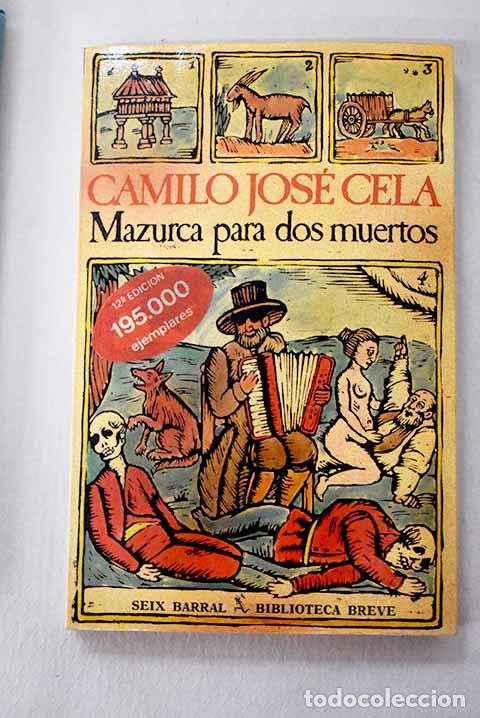 Livres: Mazurca para dos muertos.- Cela, Camilo Jos&eacute;