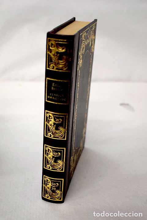 Libros: Cumbres borrascosas: Bronte, Emily.- Bronte, Emily