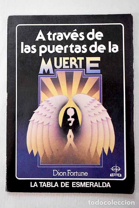 Libros: A trav&eacute;s de las puertas de la muerte.- Fortune, Dion