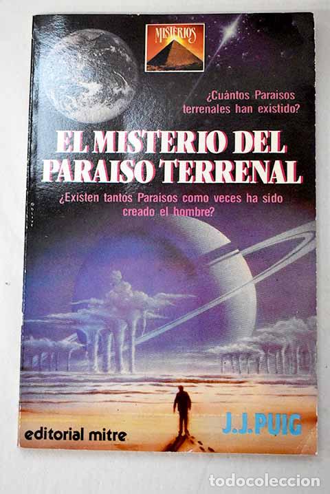 Libros: El misterio del para&iacute;so terrenal: &iquest;Existen tanto para&iacute;sos como veces ha sido creado el hombre