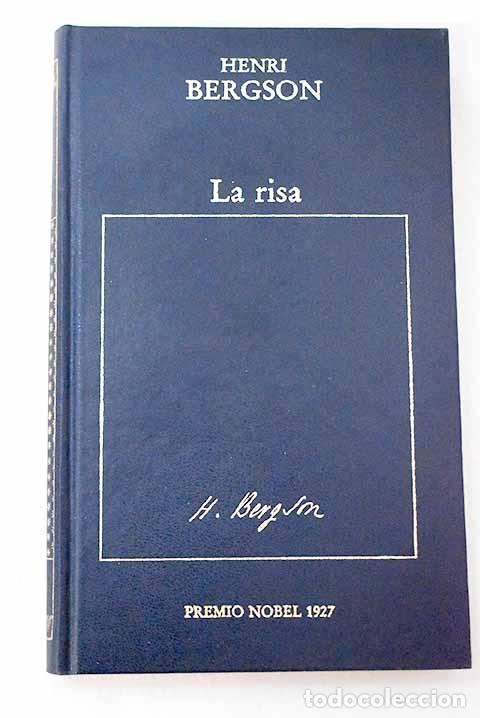 Libros: La risa: Bergson, Henri.- Bergson, Henri