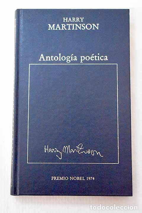 Libros: Antolog&iacute;a po&eacute;tica: Martinson, Harry.- Martinson, Harry