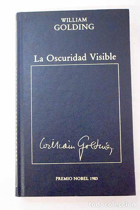 Libros: La oscuridad visible.- Golding, William