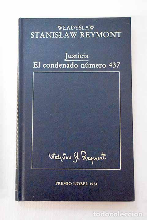 Livros em segunda m&atilde;o: Justicia ; El condenado n&uacute;mero 437.- Reymont, Wladyslaw Stanislaw