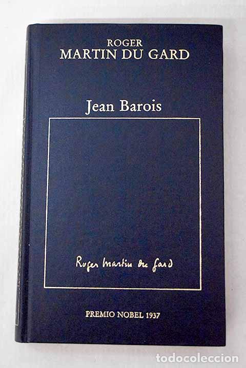 Livros em segunda m&atilde;o: Jean Barois: Martin du Gard, Roger.- Martin du Gard, Roger