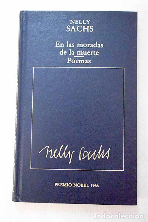 Livros em segunda m&atilde;o: En las moradas de la muerte ; Poemas.- Sachs, Nelly