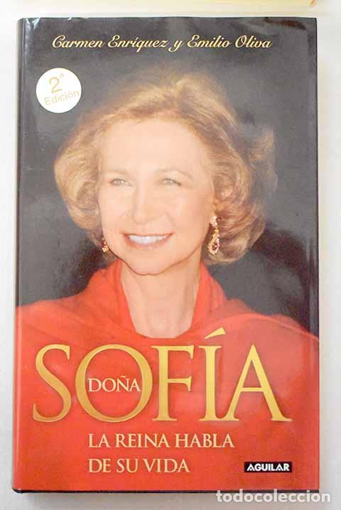 Libros: Do&ntilde;a Sof&iacute;a: la reina habla de su vida.- Enr&iacute;quez, Carmen