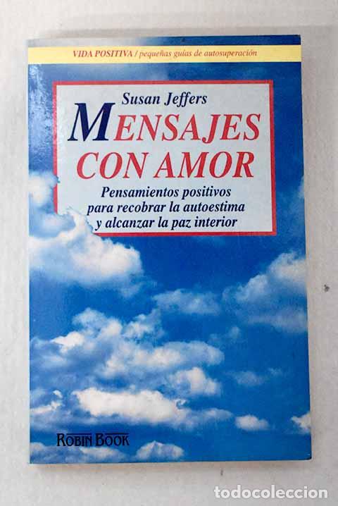Libros: Mensajes con amor: Jeffers, Susan.- Jeffers, Susan