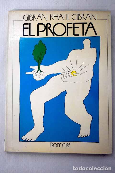 B&uuml;cher: El profeta: Gibran, Gibran Jalil.- Gibran, Gibran Jalil