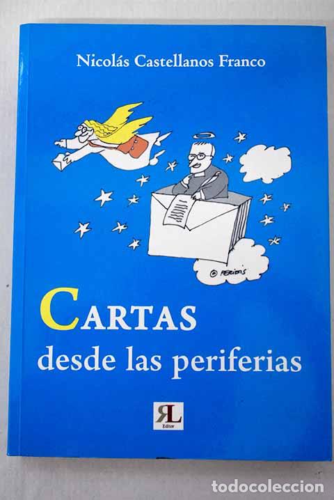 B&uuml;cher: Cartas desde las periferias.- Castellanos, Nicol&aacute;s