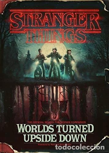 Libros: Stranger Things : Worlds Turned Upside Down- 9781984817426