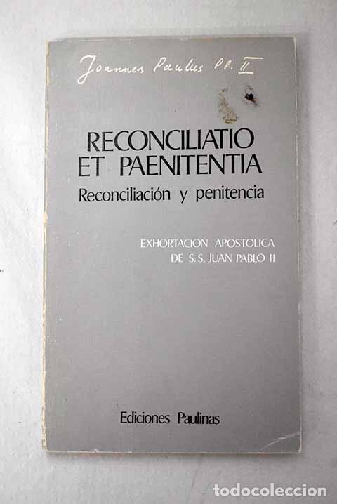 Livres: Reconciliatio et paenitentia =: Reconciliaci&oacute;n y penitencia