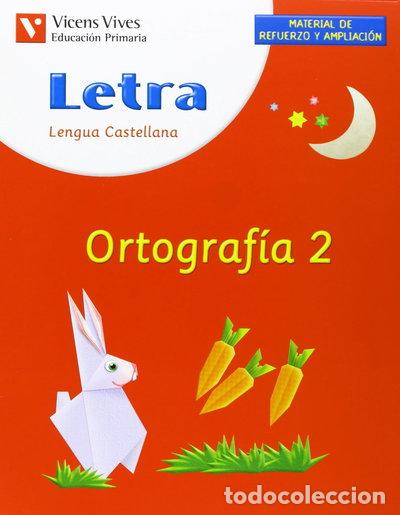 Livres: Letra Ortograf&iacute;a 2- 9788431676131
