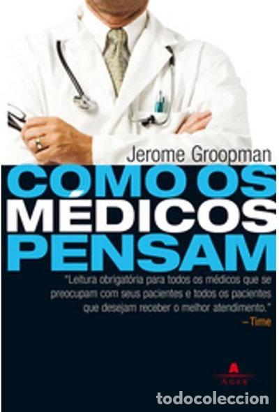 Livres: Como Pensam os M&eacute;dicos- 9789724617893