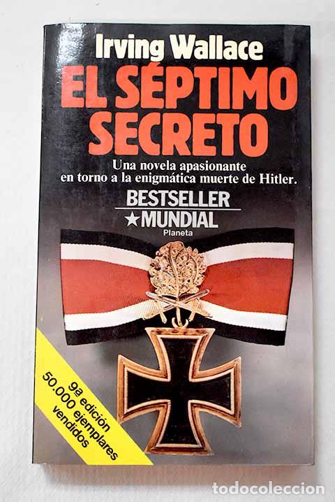 Libros: El s&eacute;ptimo secreto: Wallace, Irving.- Wallace, Irving