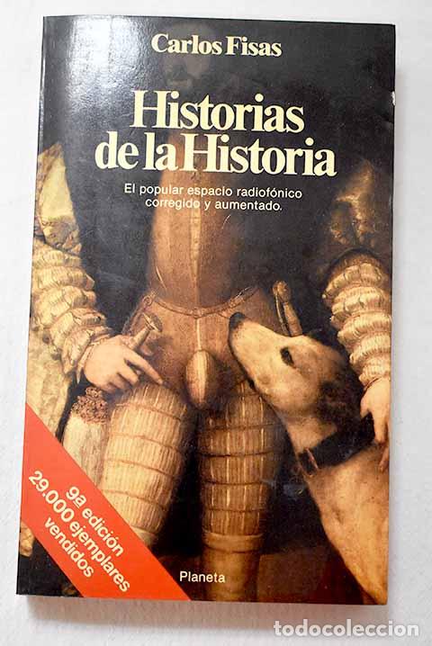 Libros: Historias de la historia.- Fisas, Carlos