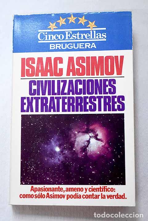 Libros: Civilizaciones extraterrestres.- Asimov, Isaac